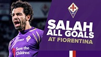 ALL Mohamed Salah goals at Fiorentina - YouTube