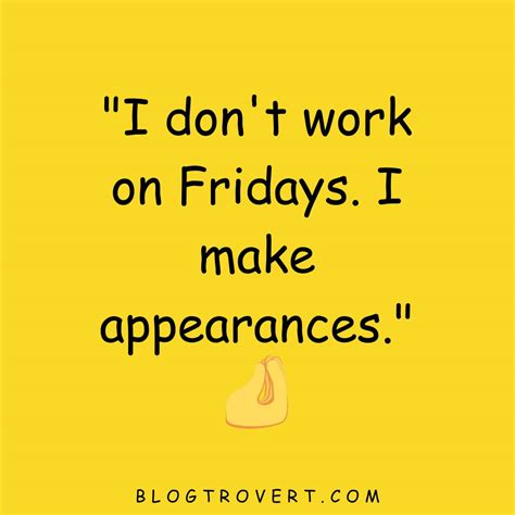 143 Humorous Funny Friday Quotes To Kickstart Your Weekend