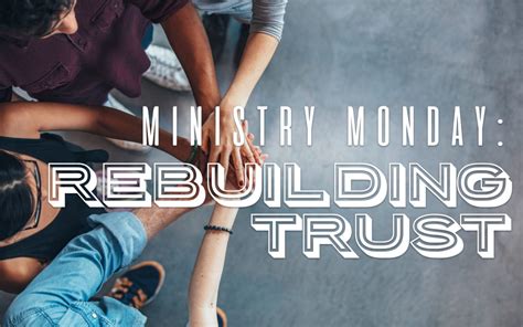 Ministry Monday Rebuilding Trust Duke Matlock Executive Coach