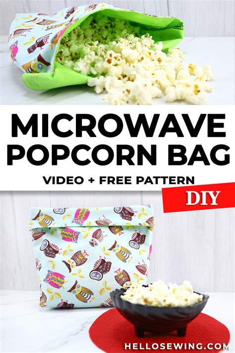 Diy Reusable Microwave Popcorn Bag Video ⋆ Hello Sewing