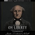 On Liberty (Hörbuch-Download): John Stuart Mill, Alastair Cameron, A.R ...