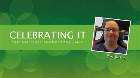 Meet Chris Jackson Information Services And Technology Ist