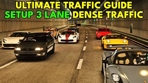 ULTIMATE TRAFFIC GUIDE How To Setup 3 Lane Dense Traffic In Assetto