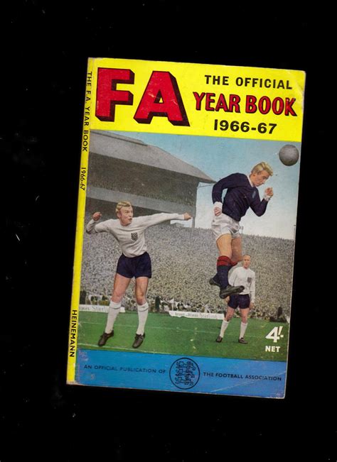 The Official Fa Year Book 1966 67 The Football Association Yearbook