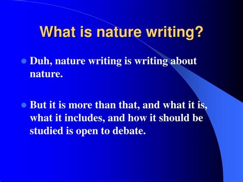 Ppt Nature Writing Powerpoint Presentation Free Download Id5667696