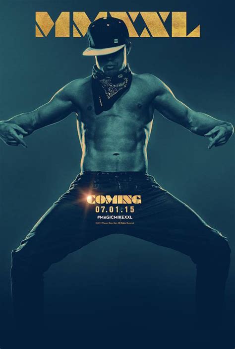 Magic Mike Xxl Poster Revealed First Trailer Hits Wednesday