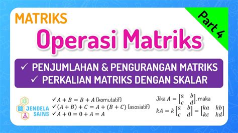 Matriks Matematika Kelas Part Penjumlahan Pengurangan Matriks