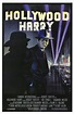 Hollywood Harry Movie Poster - IMP Awards