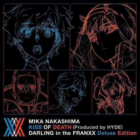 中島美嘉 mika nakashima kiss of death darling in the franxx deluxe edition lyrics and