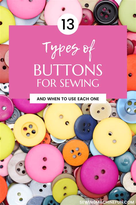 Different Types Of Buttons For Clothes And Sewing