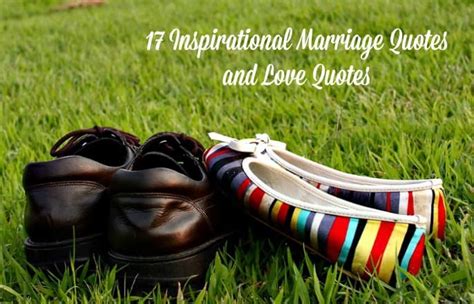 We're gonna have to work at this everyday, but i want to do that because i want you. 17 Inspirational Marriage Quotes and Love Quotes + Free ...
