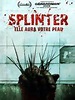 Cartel de la película Splinter - Foto 1 por un total de 9 - SensaCine.com