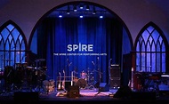 The Spire Center for Performing Arts | See Plymouth Massachusetts