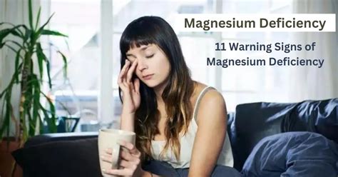 11 warning signs of magnesium deficiency causes and cure