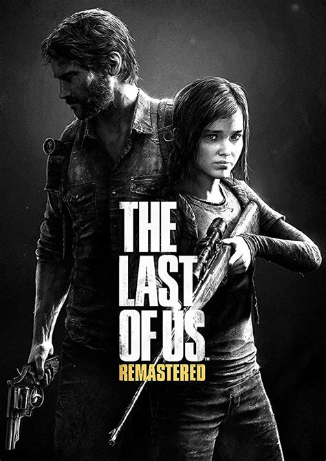 The Last Of Us 2013 The Last Of Us Last Of Us Remastered The Lest