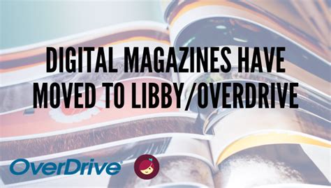 Digital Magazines Have Moved To Libbyoverdrive St Johns County