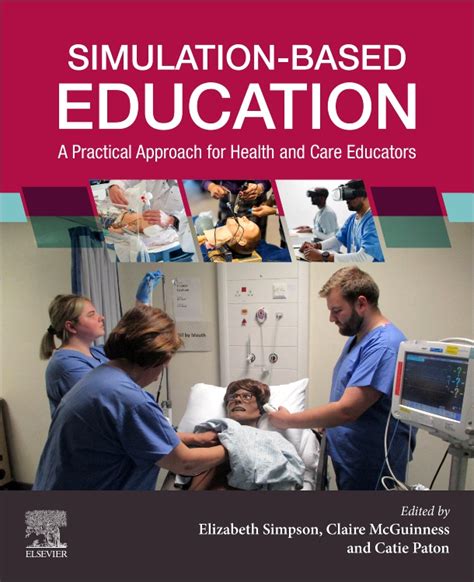 Simulation Based Education Edition 1 Edited By Elizabeth Simpson