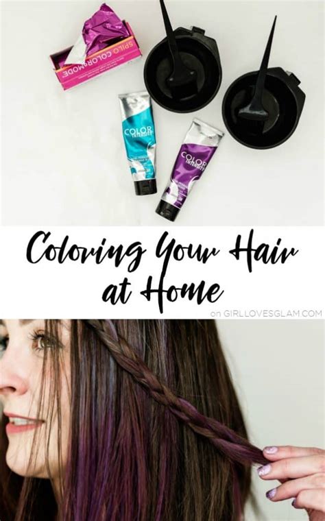 Home Hair Coloring Tips Girl Loves Glam
