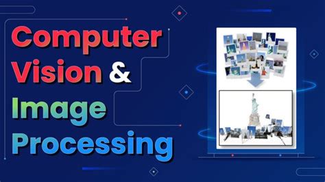 Computer Vision And Image Processing A Beginners Guide