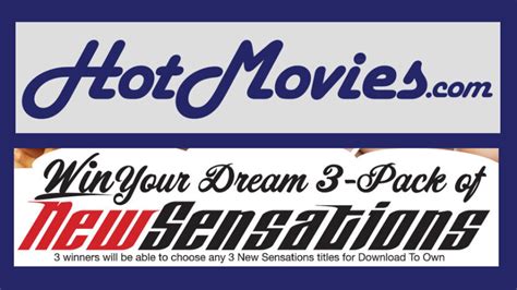 Hotmovies New Sensations Team Up For Dream Pack Contest