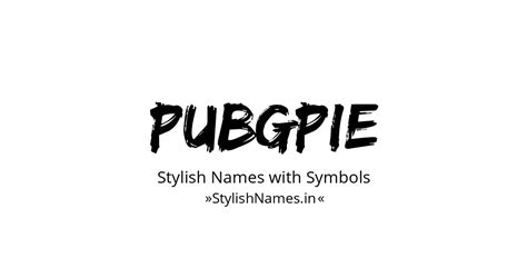 193 Pubgpie Stylish Names And Nicknames 🔥😍 Copy Paste