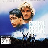 Mark Isham - Point Break (Original Score From The Motion Picture) (1991 ...