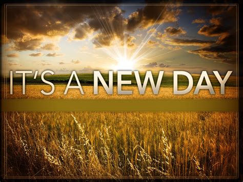 Its A New Day Ultimate Life Journey