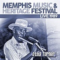 Play Live: 1989 Memphis Music & Heritage Festival by Otha Turner on ...