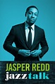 Jasper Redd: Jazz Talk - Comedy Dynamics