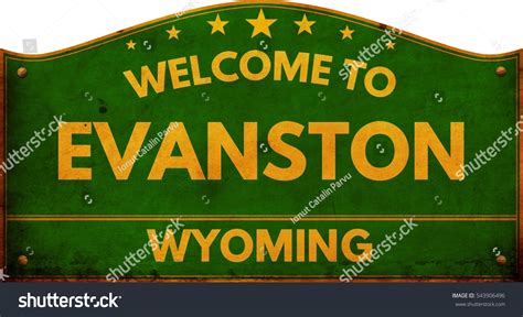 Welcome To Evanston Wyoming Highway Road Sign Stock Photo 543906496