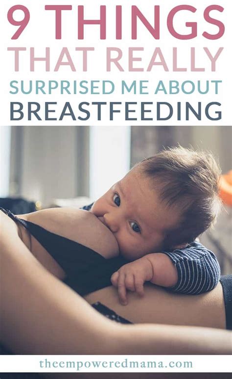 9 Things I Didnt Expect To Happen When Breastfeeding But They Did