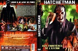 Jaquette DVD de Hatchetman v2 - Cinéma Passion