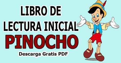 Libro nacho de lectura para descargar pdf. Libro De Lectura Para Primer Grado "Pinocho" | Lecturas ...