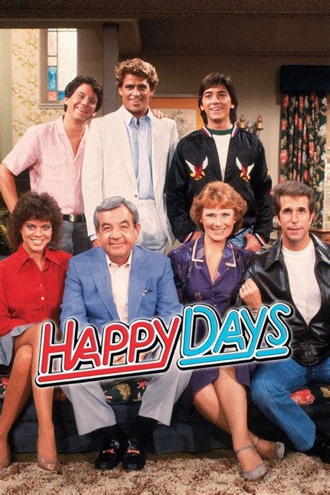 Happy Days 1974 1984 Happy Days Tv Show Happy Day Childhood Tv Shows