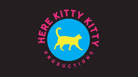 Here Kitty Kitty Productions