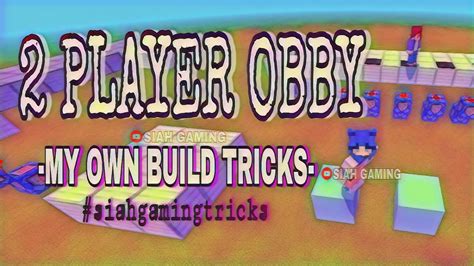 2 Player Obby My Own Build Tricks Crafting And Building Minecraft