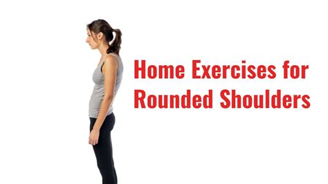 Quick And Easy Exercises For Rounded Shoulders At Home Youtube