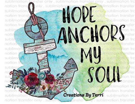 Hope Anchors My Soul Sublimation Transfer Great For Mug Can Etsy Hope Anchor Sublime Clip Art