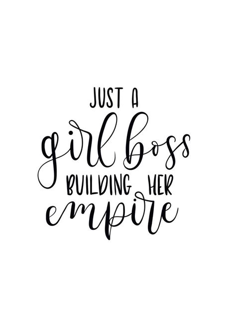 Just A Girl Boss Building Her Empire Print Etsy In 2022 Girl Boss
