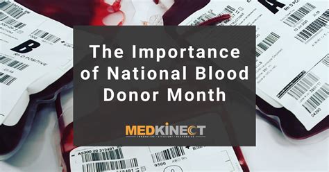 The Importance Of National Blood Donor Month Medkinect