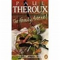 The Family Arsenal by Paul Theroux — Reviews, Discussion, Bookclubs, Lists