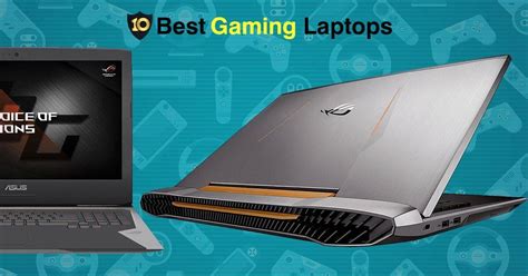 Best Gaming Laptops Reviews And Buyers Guide