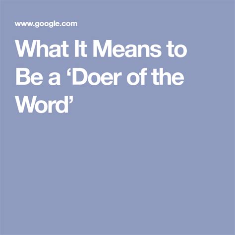 What It Means To Be A ‘doer Of The Word Doers Of The Word Its