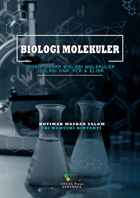 Biologi Molekuler Teknik Dasar Biologi Molekuler Isolasi Dna Pcr