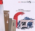 Ivory Forest: Galper, Hal: 0063757210627: Amazon.com: CDs & Vinyl