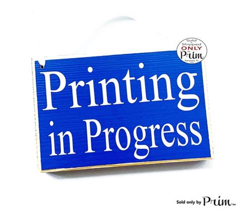8x6 Printing In Progress Custom Wood Sign Please Do Not Etsy