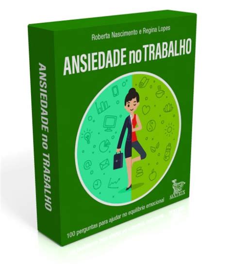 Ansiedade No Trabalho Casa Do Psicopedagogo