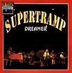 Supertramp. Dreamer