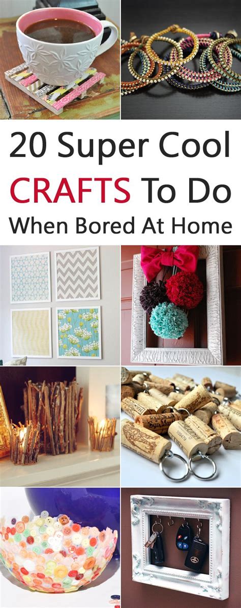 20 Super Cool Crafts To Do When Bored At Home Diy Crafts To Do At Home Fun Crafts Diy Home