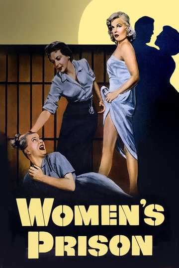 Womens Prison 1955 Movie Moviefone